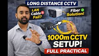 Fiber Optic Se CCTV Installation | Long Distance Camera Setup Step-by-Step | Practical Training