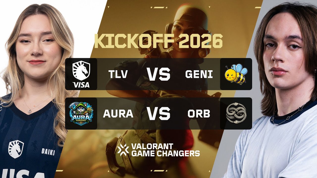 TLV x GEN | AURA x ORB | VCT Game Changers Brazil 2026 Kickoff - Dia 2