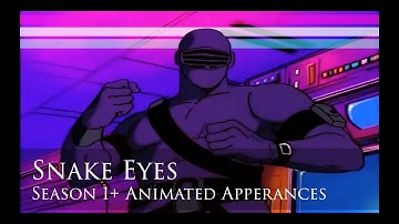 Snake Eyes Season 1+ G.I. Joe Appearances Compilation