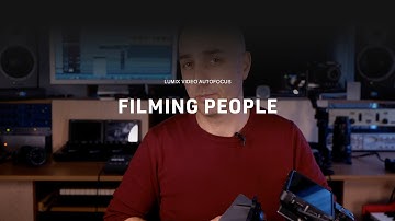 LUMIX Academy | BGH1 AF Setting for  Filming People