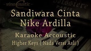 Nike Ardilla  Sandiwara Cinta Karaoke Akustik Versi Nada Asli