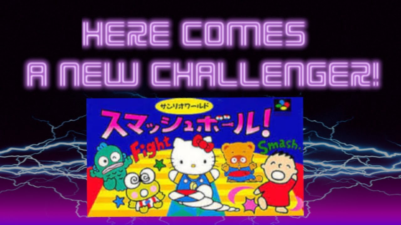 365 HERE COMES A NEW CHALLENGER! Sanrio World Smash Ball!!
