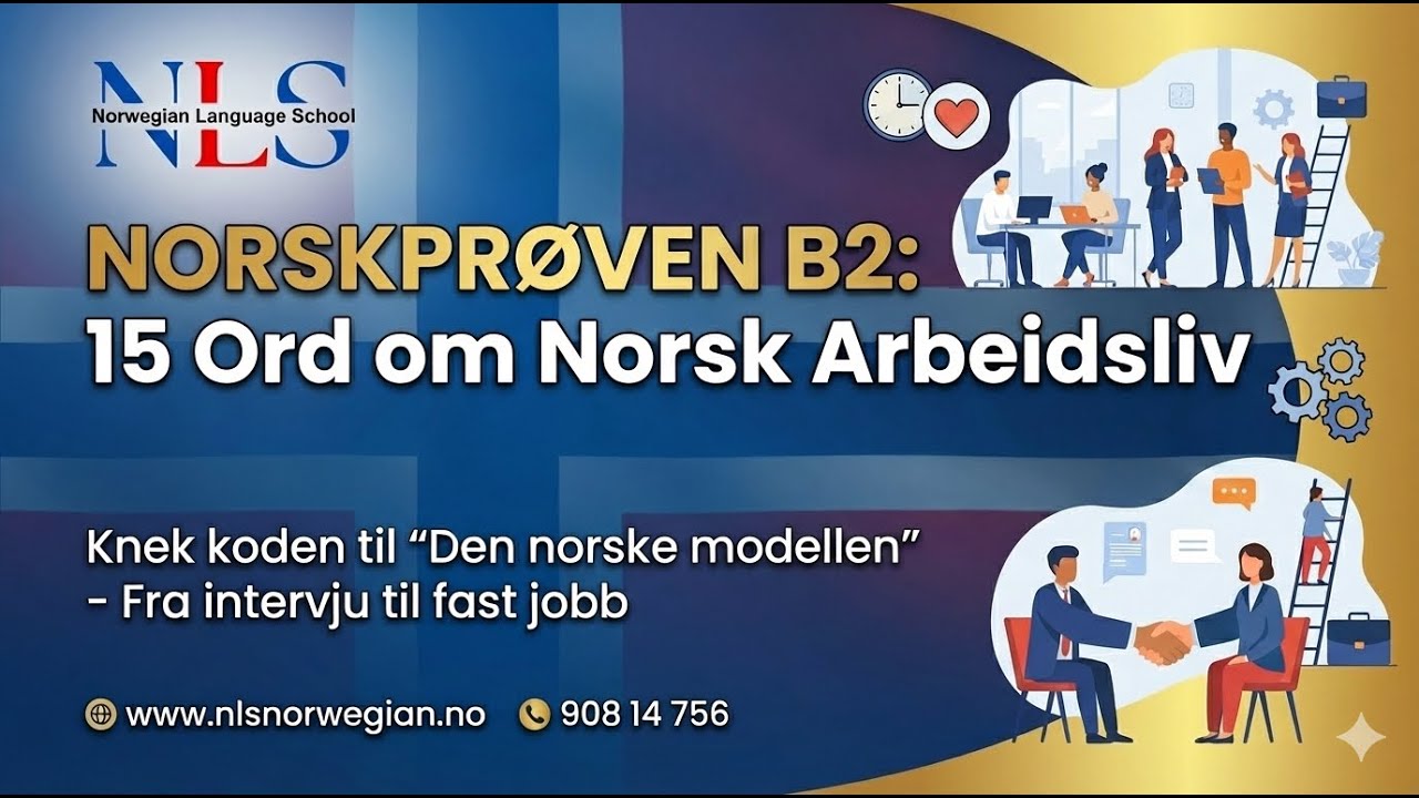 Norskprøven B2: 15 Words about Norwegian Working Life