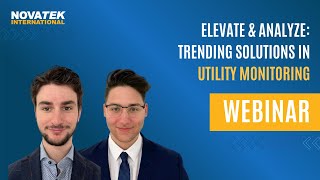Webinar: Elevate & Analyze Trending Solutions in Utility Monitoring