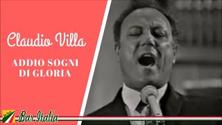 Claudio Villa - Addio sogni di gloria | canzoni italiane
