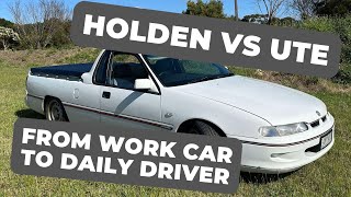 Transforming my VS Ute to a Daily Driver
