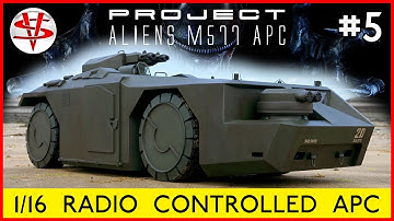 PROJECT ALIENS APC PART 5 ‘1/16 RADIO CONTROLLED APC’