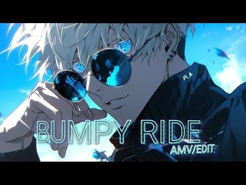 GOJO SATORU - BUMPY RIDE [EDIT/AMV]😍🔥