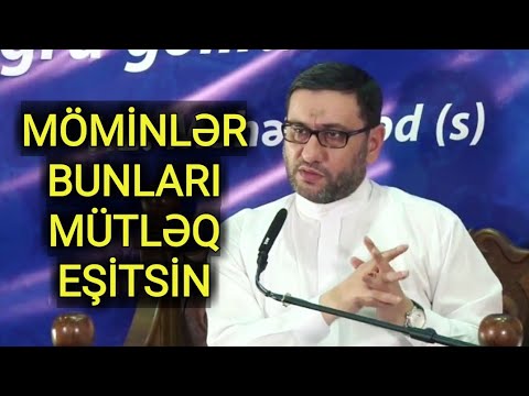 12ci İmam gələndə nələr baş verəcək, nələri dəyişəcək ? - Hacı Şahin - Möminlərin mehribanlığı