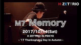 M7 Memory_– '17 Thanksgiving Day In Autumn –