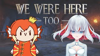 CAN WE ESCAPE? Only ONE Survives! [VTUBER] - We Were Here Too Playthrough