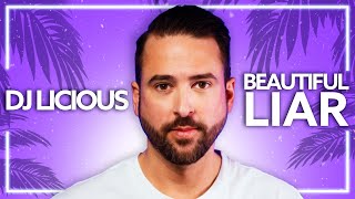 DJ Licious - Beautiful Liar [Lyric Video] Resimi
