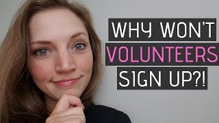 Volunteers won't sign up? 5 things Nonprofits or Service Clubs must do