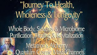 Unlocking Ancient Alchemy: Metatron's Secrets to Perfect Health