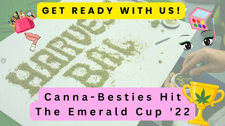 Gettin' Ready for The Emerald  Cup '22! Canna Best...