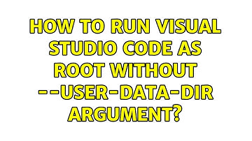 Ubuntu: How to run Visual Studio Code as root without --user-data-dir argument?