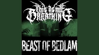 Beast of Bedlam