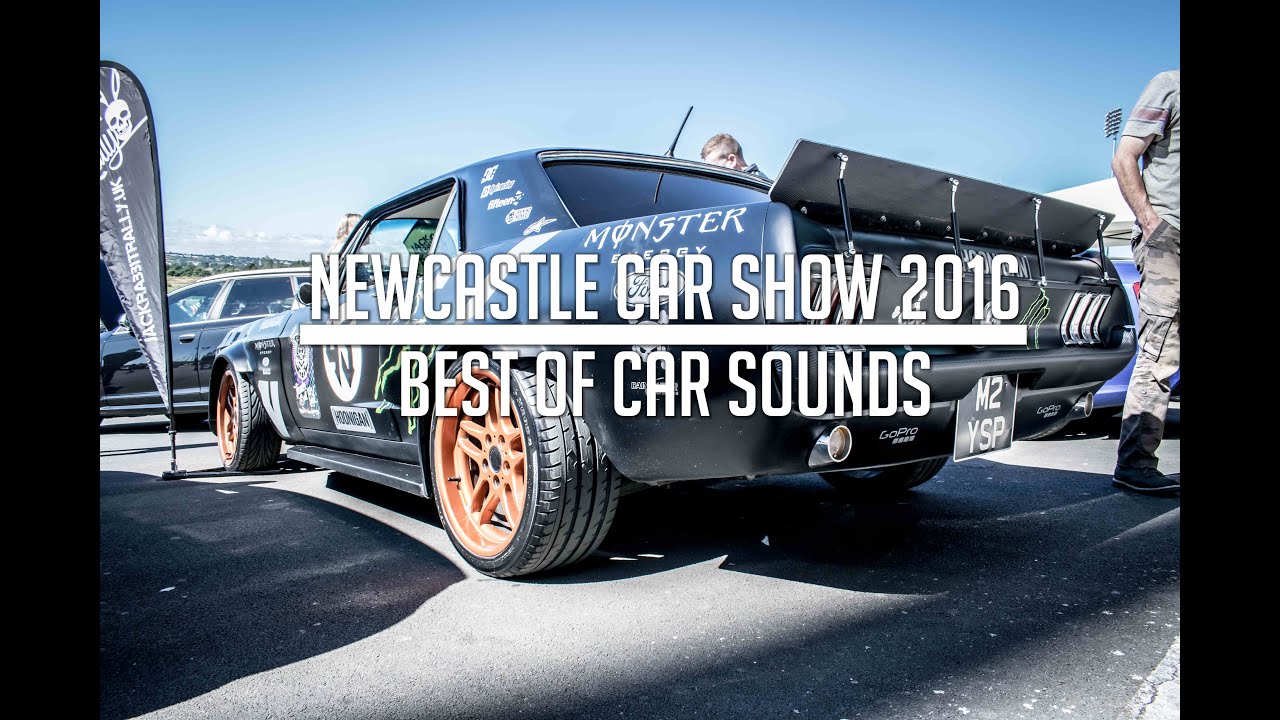 Newcastle Car Show 2016 Best Of YouTube