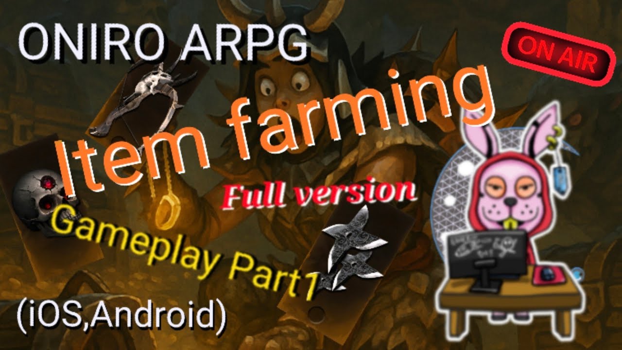 Oniro arpg # Item farming Part 1 - YouTube