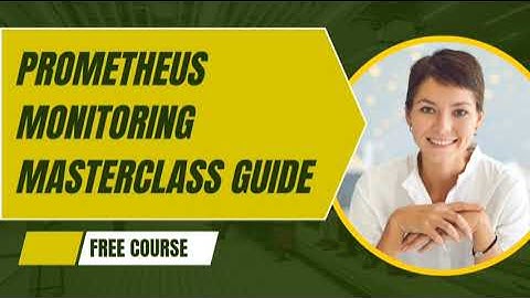 Prometheus Monitoring & Alerting Crash Course