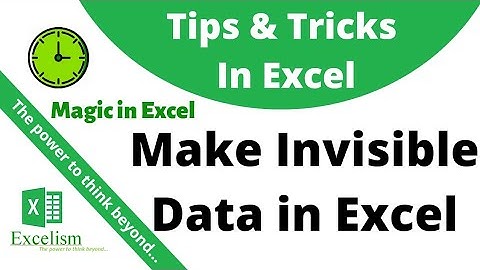 Magic in Excel | How to Make Invisible Data in Excel | Tips and Tricks In Excel | Excelism
