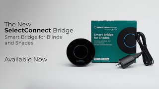 Introducing the SelectConnect Bridge, Available Now