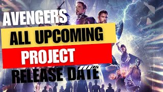 marvel upcoming movie | mcu | Avengers