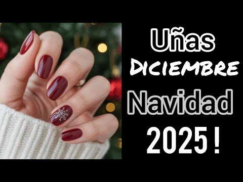 UÑAS DICIEMBRE NAVIDAD y AÑO NUEVO 2025/26 NAILS 😱💅