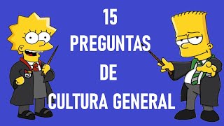 15 PREGUNTAS de CULTURA GENERAL