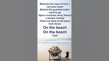Thumbnail of On the Beach | Chris Rea |  #lyric #music #love #song #quote #lovesong #relationship #chrisrea