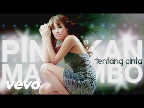 Pinkan Mambo - Tentang Cinta (Video Lyric)