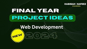 Easy final year project ideas web development 2024 | top coding projects