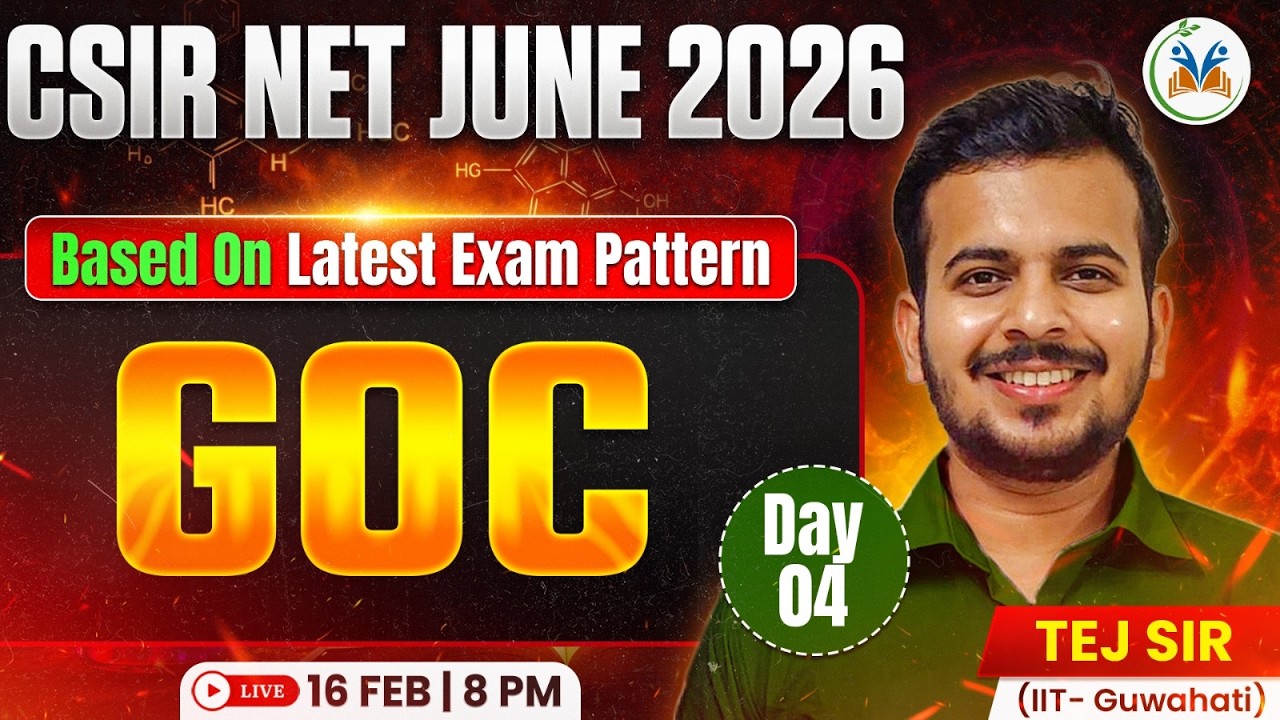 CSIR NET June 2026 Preparation | CSIR NET Chemical Science GOC | CSIR NET CHEMISTRY | DAY 4