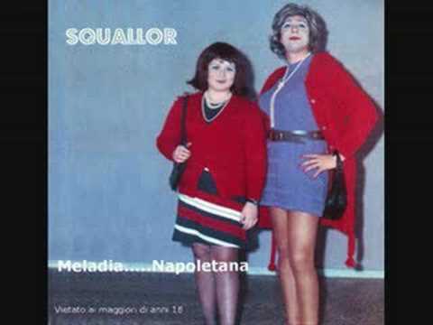 Squallor- &#039;O tiemp se ne va&#039;