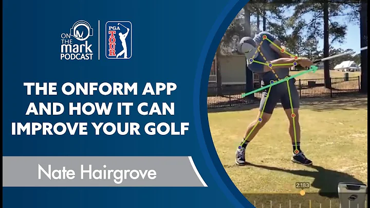 The OnForm App and How it Can Improve Your Golf wi...
