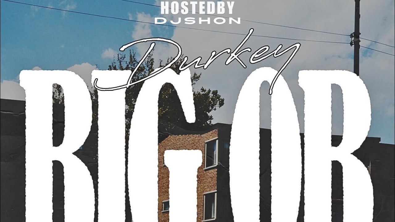 Watch Durkey - BIG OB (Official Audio) Prod By cudayoumadethis on YouTube Watch Durkey - BIG OB (Official Audio) Prod By cudayoumadethis on YouTube