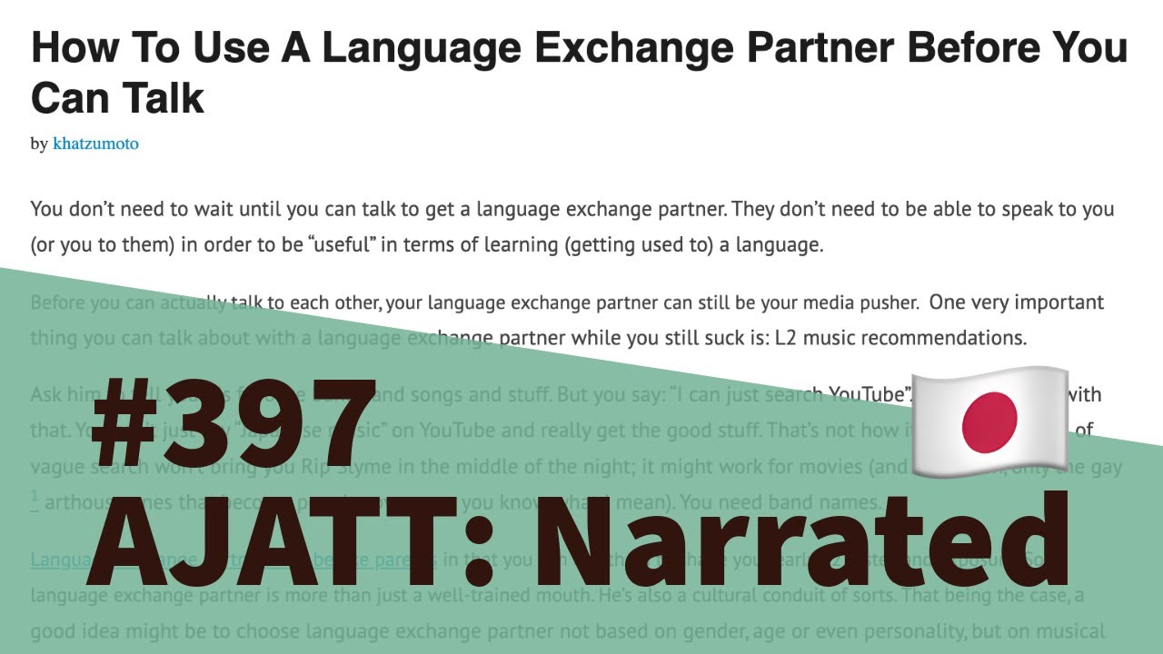 How To Use A Language Exchange Partner Before You Can Talk - AJATT ...