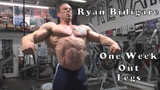 How To Train Legs With Bodybuilder Ryan Bidigare One Week Out