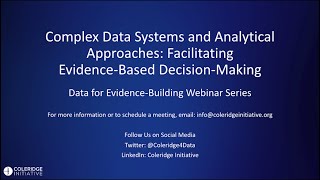 Complex Data Systems and Analytical Approaches | Coleridge Initiative