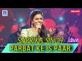 Parbat ke is paar  sarrika singh live  mosalamat sargam  laxmikant pyarelal live in concert
