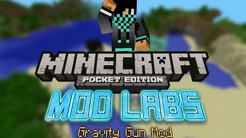 MCPE [0.8.1] MOD LABS: Gravity Gun Mod