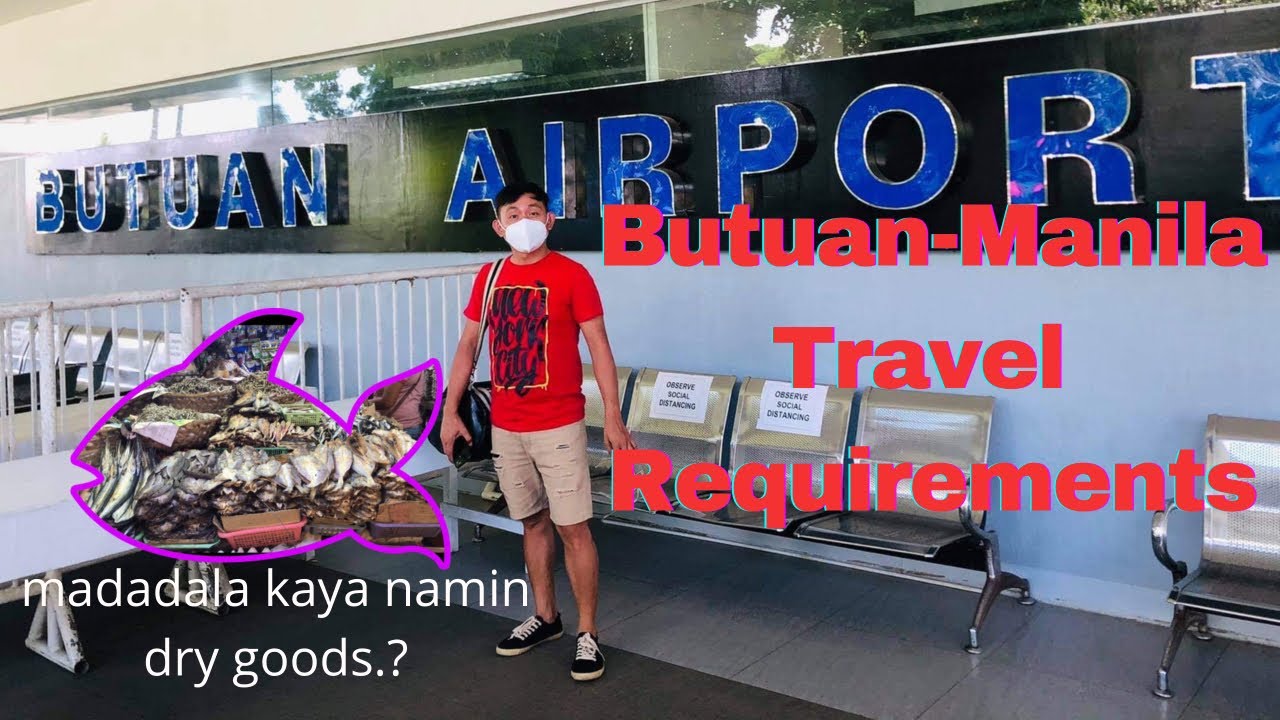 Butuan Manila Travel Requirements Cebu Pacific itachi ville