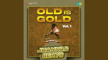 Man Dole Mera Tan Dole - Jhankar Beats