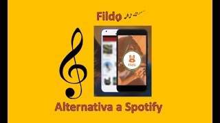 Fildo Música Gratis Alternativa A Spotify Android