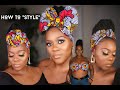 4 EASY WAYS TO STYLE YOUR ANKARA HEAD WRAP/TURBAN IN LESS THAN 2MINUTES || FEATURING " ISOKEN ENOFE"