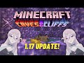 【MINECRAFT】 #MINECROT Minecraft Update 1.17 ! ｟ VTuber Indonesia｠
