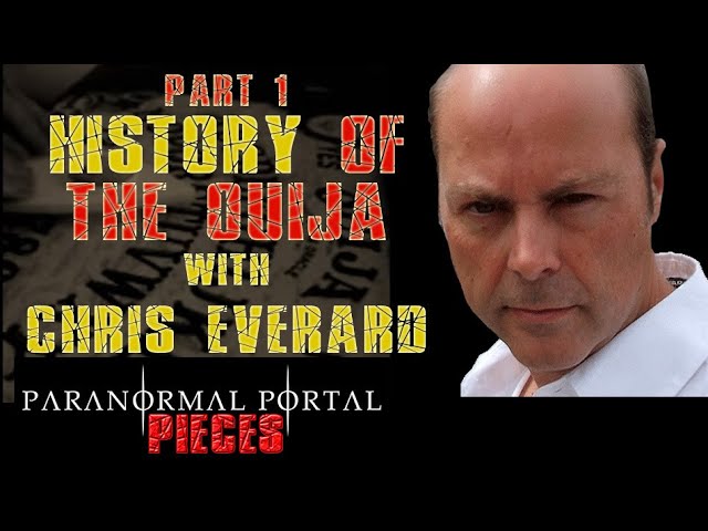 PPP -  Part 1 - History of the Ouija - Christopher Everard class=