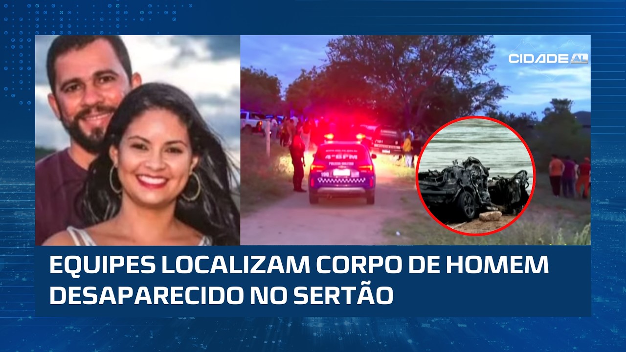 Corpo de homem desaparecido depois de enxurrada em Piranhas é encontrado