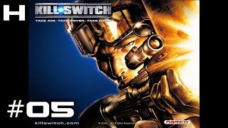 Kill.Switch Walkthrough Part 05 [PC]