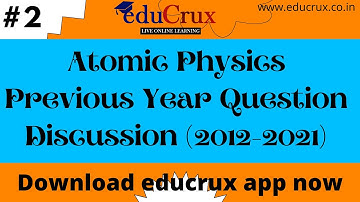 #AtomicPhysics Previous Year Question Discussion|NET JRF Physical Science|Gate|TIFR|JEST||Part2